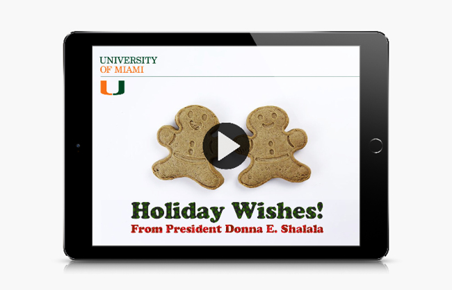 University of Miami President Shalala Holiday Ecard